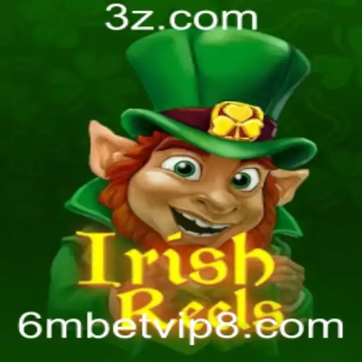 Descubra o Fascinante Mundo de IrishReels no 6mbet.vip